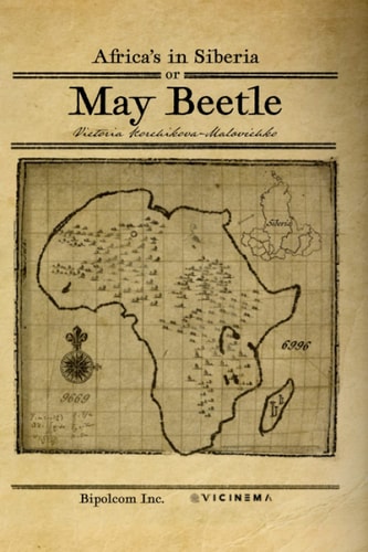 Africa's in Siberia Or May Beetle