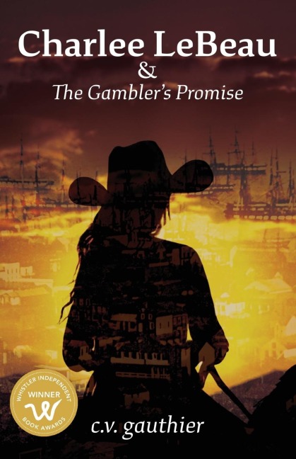 Charlee LeBeau & The Gamblers Promise