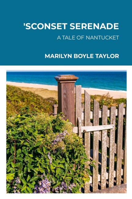 Sconset Serenade: A Tale of Nantucket