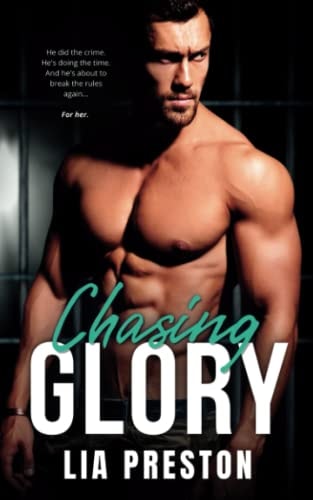 Chasing Glory A Curvy Girl Age Gap Instalove Prison Romance