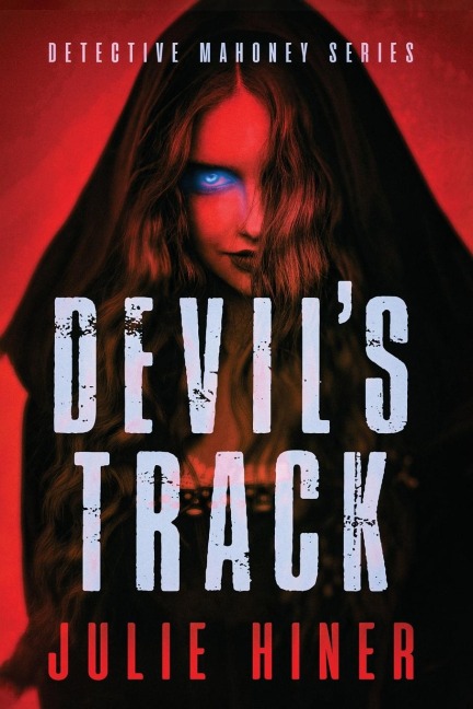 Devils Track: Detective Mahoney Series