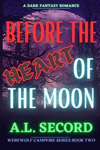 Before The Heart Of The Moon