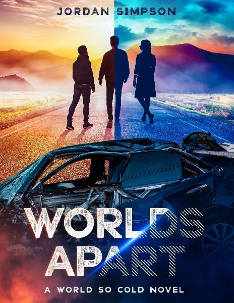Worlds Apart: The Novel