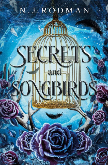 Secrets and Songbirds