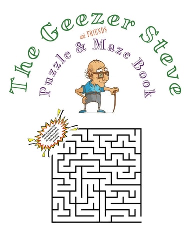 GEEZER STEVE & FRIENDS PUZZLE SND MAZE BOOK.