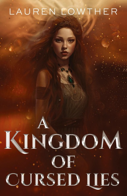 A Kingdom of Cursed Lies
