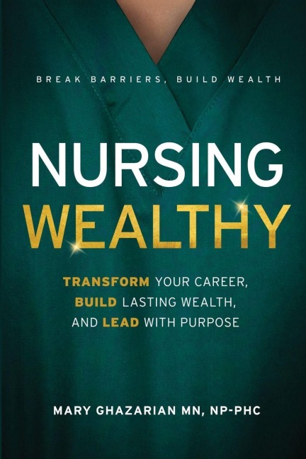 Nursing Wealthy