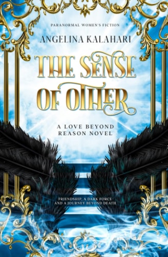 The Sense of Other A Love Beyond Reason Novel