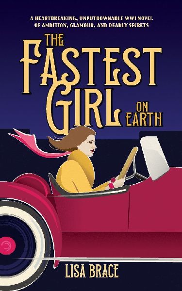 The Fastest Girl on Earth: A breath taking and unputdownable WWI historical book club read