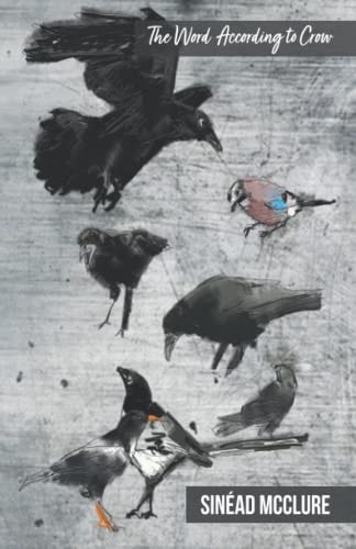 The Word According to Crow