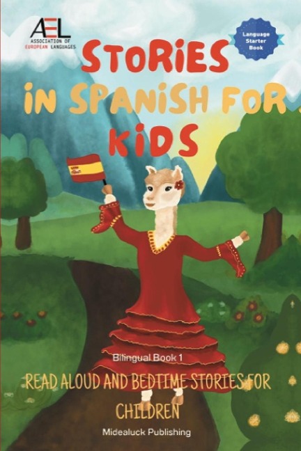 Stories in Spanish for Kids: Read Aloud and Bedtime Stories for Children    Bilingual Book 1