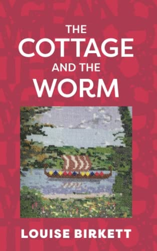 The Cottage and the Worm