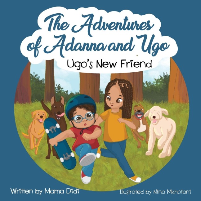 Ugos New Friend: Book 1 in The Adventures of Adanna and Ugo