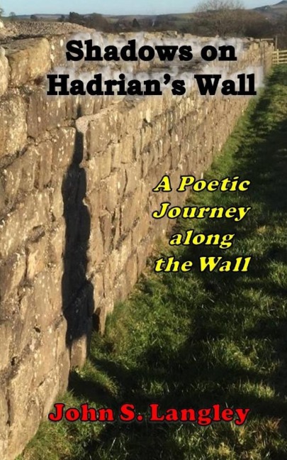 Shadows on Hadrians Wall