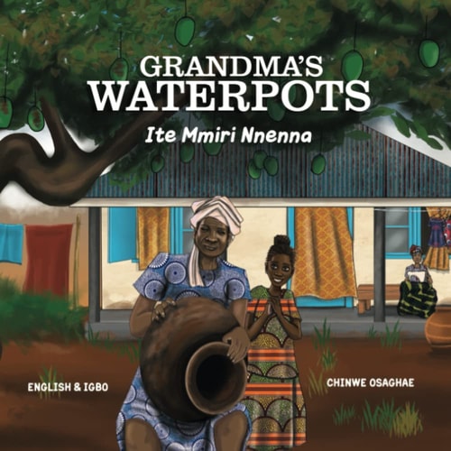 Grandma's Waterpots Ite Mmiri Nnenne