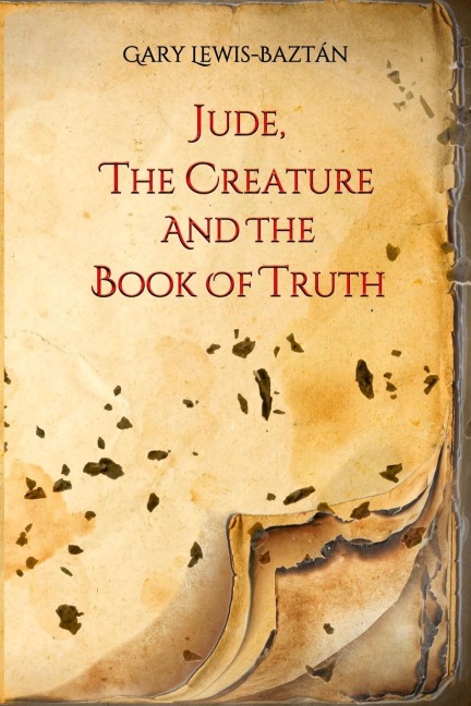 Jude, the Creature and the Book of Truth