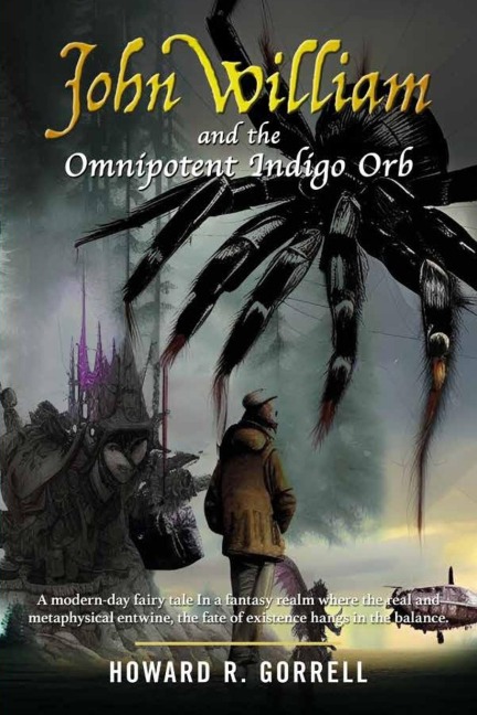 John William and the Omnipotent Indigo Orb: A modern-day fairy tale In a fantasy realm where the real and metaphysical entwine, the fate of existence hangs in the balance.