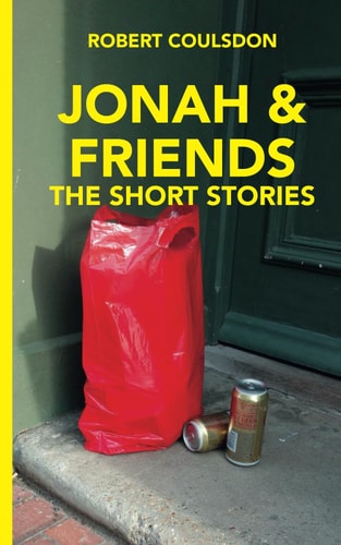Jonah & Friends The Short Stories