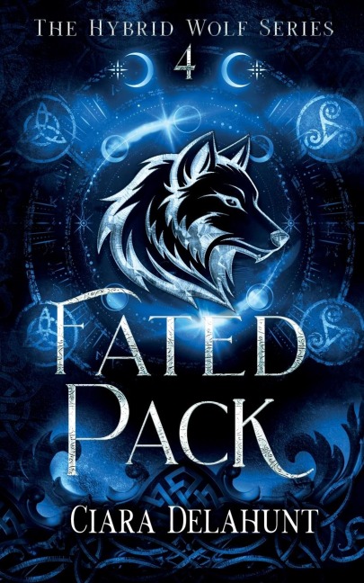 Fated Pack: The Hybrid Wolf Series: Book Four
