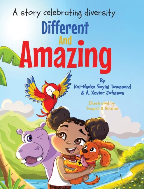 Different And Amazing: A Story Celebrating Diversity