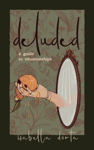 Deluded A Guide to Situationships