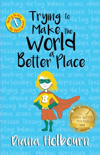 Trying to Make the World a Better Place: Becky Passes on advice on bullying, mental health problems, psychic frauds and more