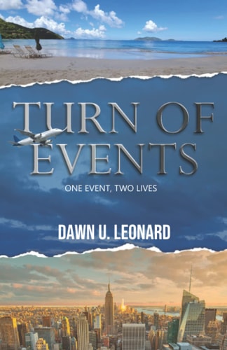 Turn of Events One Event, Two Lives