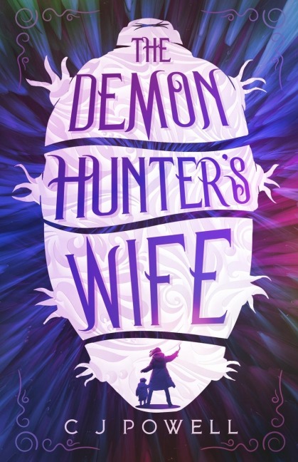 The Demon Hunters Wife