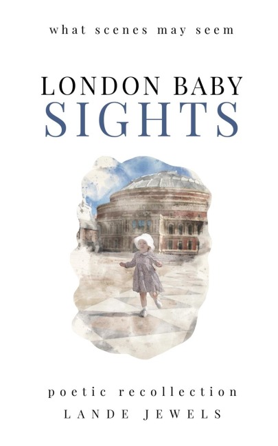 Sights: what scenes may seem: Famous and lesser known London landmarks
