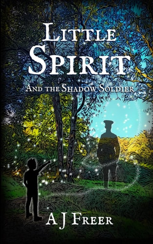 Little Spirit and the Shadow Soldier
