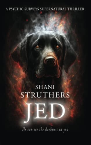 Jed A Psychic Surveys Supernatural Thriller