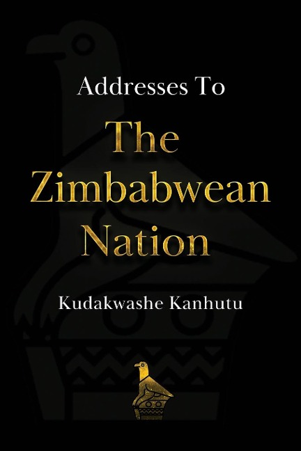 Addresses To The Zimbabwean Nation