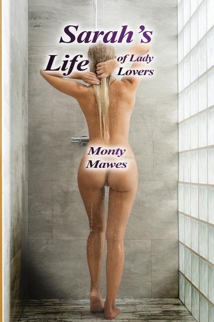 Saras Life of Lady Lovers