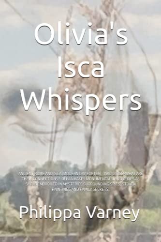 Olivia's Isca Whispers