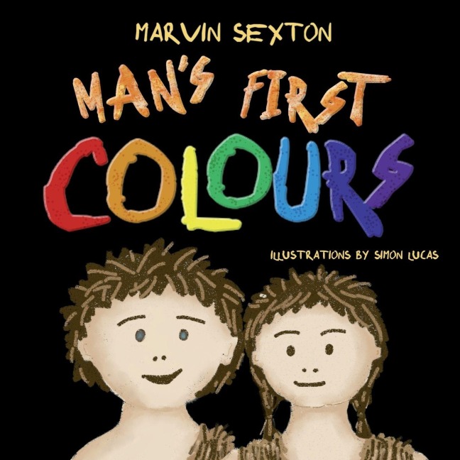 Mans First Colours