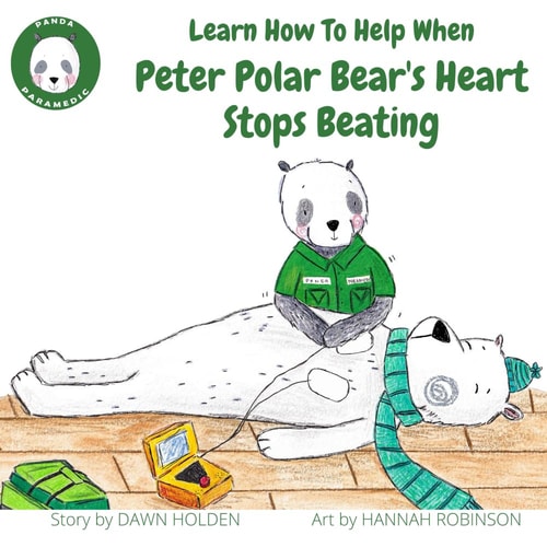 Learn how to Help when Peter Polar Bear's Heart Stops Beating