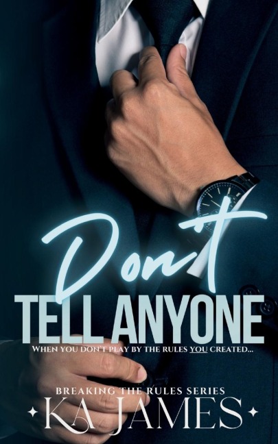 Dont Tell Anyone