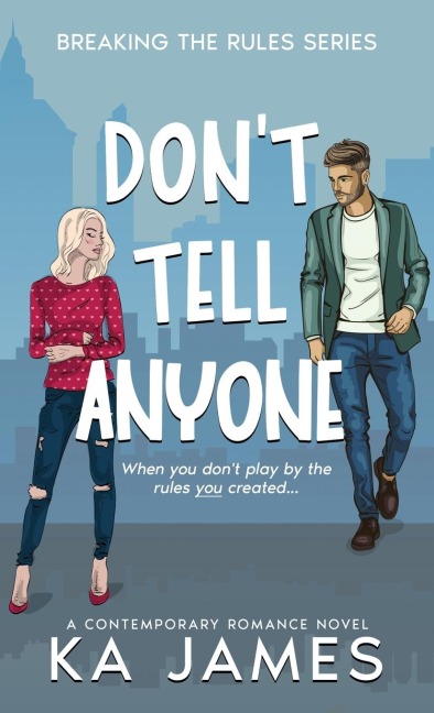 Dont Tell Anyone