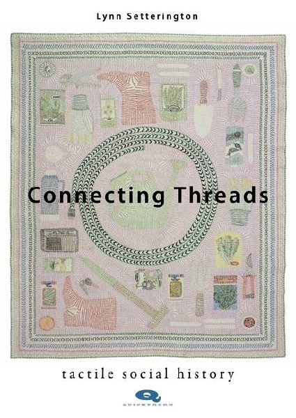 Connecting Threads: Tactile social history