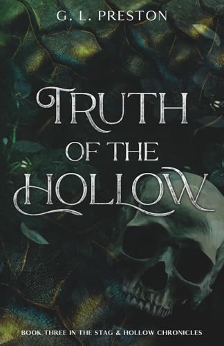 Truth of the Hollow The EPIC Finale in The Stag & Hollow Chronicles