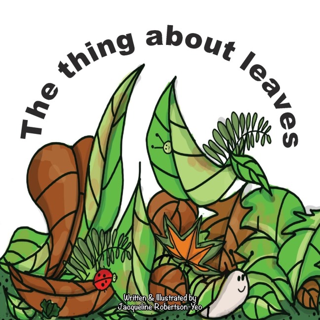 The thing about leaves