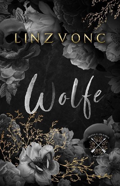 Wolfe: A Dark & Forbidden Bully Romance