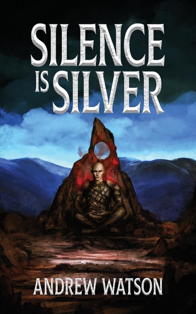 Silence is Silver: A Shadowbinders Novella