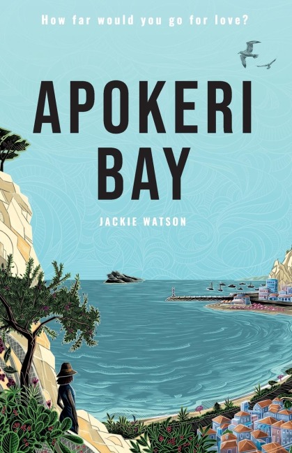 Apokeri Bay: How far would you go for love?