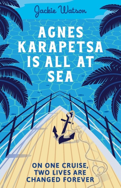 Agnes Karapetsa is All at Sea: On one cruise, two lives are changed forever
