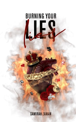 Burning Your Lies