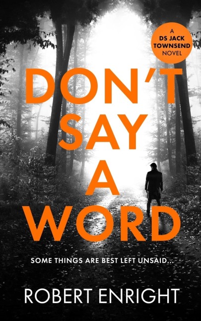 Dont Say A Word