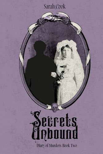 Secrets Unbound Diary of Murders Book 2