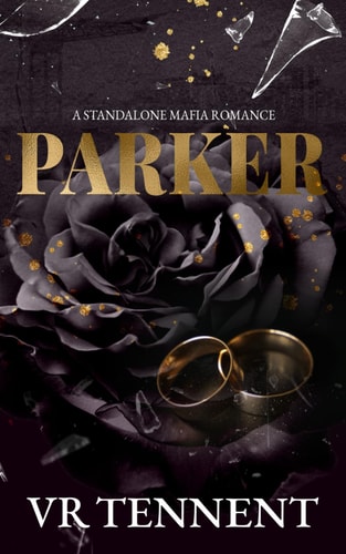 Parker A Standalone Mafia Romance