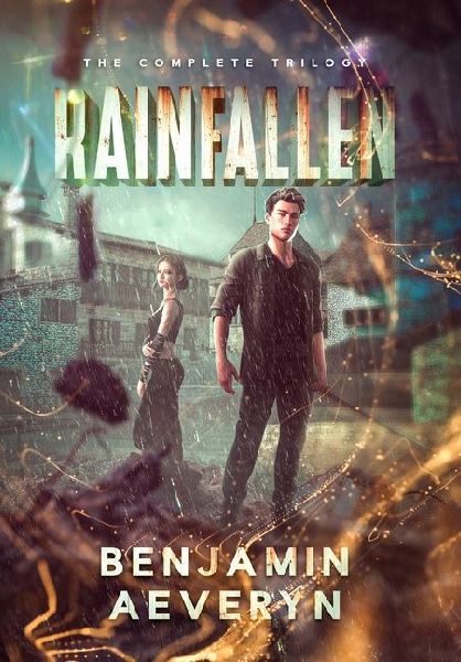 Rainfallen: The Complete Trilogy